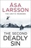 Åsa Larsson et Laurie Thompson - The Second Deadly Sin - The Arctic Murders – A gripping and atmospheric murder mystery.