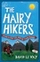David Le Vay - The Hairy Hikers - A Coast-to-Coast Trek Along the French Pyrenees.