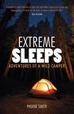 Phoebe Smith - Extreme Sleeps - Adventures of a Wild Camper.