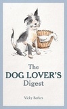 Vicky Barkes - The Dog Lover's Digest.