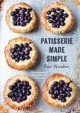 Edd Kimber - Patisserie Made Simple - From macaron to millefeuille and more.
