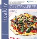 Darina Allen et Rosemary Kearney - Healthy Gluten-free Eating.
