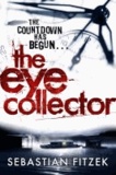 Sebastian Fitzek - The Eye Collector.