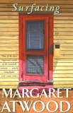 Margaret Atwood - Surfacing.