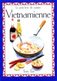 Terry Tan - Le Petit Livre De La Cuisine Vietnamienne.