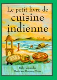 Rosemary Woods et Rafi Fernandez - Le Petit Livre De Cuisine Indienne.