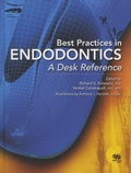 Richard-S Schwartz et Venkat Canakapalli - Best Practices in Endodontics - A Desk Reference.