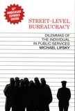 Michael Lipsky - Street-Level Bureaucracy - Dilemmas of the Individual in Public Services.