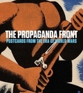 Anna Jozefacka - The Propaganda Front Postcards From The Era Of World Wars.