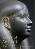 Lawrence M. Berman - Faces of Ancient Egypt.