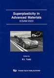 Richard Todd - Superplasticity in Advanced Materials - ICSAM 2003.