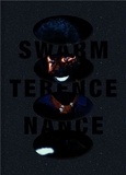 Terence Nance - Terence Nance: Swarm.