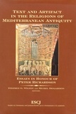 Stephen G. Wilson et Michel Desjardins - Text and Artifact in the Religions of Mediterranean Antiquity - Essays in Honour of Peter Richardson.
