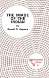 Ronald Haycock - Image of the Indian.