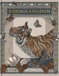 Sabina/lescaz Savage - Sabina Savage: A Savage Kingdom /anglais.