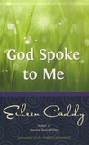 Eileen Caddy - God Spoke to Me.