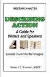  BrennerBooks - Describing Action: A Guide for Writers and Speakers.