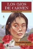  Veronica Moscoso - Los ojos de Carmen - Spanish Easy Reader.