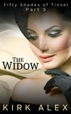  Kirk Alex - The Widow - Fifty Shades of Tinsel, #5.