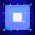  ENO BRIAN - Brian Eno : light music.