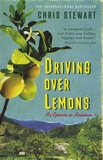 Chris Stewart - Driving over lemons - An optimist in Andalucia.