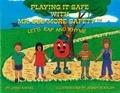  Janis Rafael - Playing It Safe With Mr. See-More Safety --- Let's Rap and Rhyme - 1.
