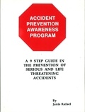  Janis Rafael - Accident Prevention Awareness Program.