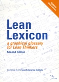 John R. Shook et Chet Marchwinski - Lean Lexicon, a graphical glossary for lean thinkers.