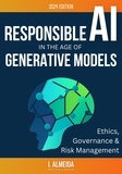  I. Almeida - Responsible AI in the Age of Generative Models: Governance, Ethics and Risk Management - Byte-Sized Learning Series.