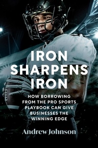  Andrew Johnson - Iron Sharpens Iron.
