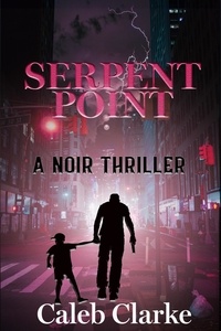  Caleb Clarke - Serpent Point.