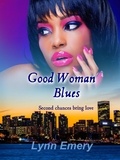  Lynn Emery - Good Woman Blues.