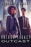  Deborah A. Bailey - Hathor Legacy: Outcast - Hathor Legacy, #1.
