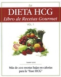 T Skye Enterprises - La Dieta HCG Libro de Recetas Gourmet.