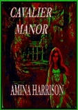  Amina Delamere et  Amina Harrison - Cavalier Manor.