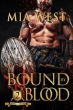  Mia West - Bound by Blood - Sons of Britain, #2.