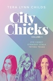  Tera Lynn Childs - City Chicks (Volume 1) - City Chicks.