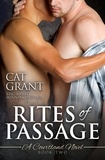  Cat Grant - Rites of Passage - A Courtland Novel - Courtlands - The Next Generation, #2.