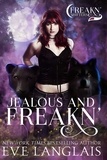  Eve Langlais - Jealous and Freakn' - Freakn' Shifters, #2.