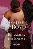  Heather Boyd - Engaging the Enemy - Wild Randalls, #1.