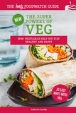  Catherine Saxelby - The Super Powers of Veg - Foodwatch Guides.
