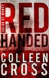  Colleen Cross - Red Handed - Katerina Carter Fraud Thriller, #5.