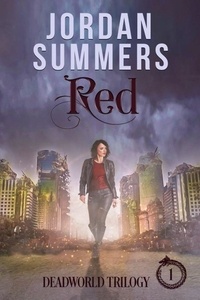  Jordan Summers - Dead World 1: Red - Dead World, #1.