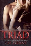  Cat Grant - Triad - Courtland Chronicles, #5.