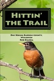  Rob Bignell - Hittin’ the Trail: Day Hiking Barron County, Wisconsin - Hittin' the Trail, #4.