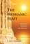  T. Alex Tennent - The Messianic Feast: Moving Beyond the Ritual.