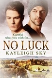  Kayleigh Sky - No Luck.