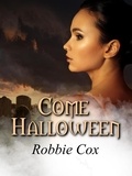  Robbie Cox - Come Halloween - Halloween Seduction, #1.