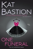  Kat Bastion et  Stone Bastion - One Funeral - No Weddings, #2.