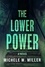  Michele W. Miller - The Lower Power.